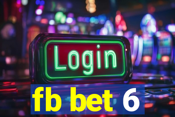 fb bet 6