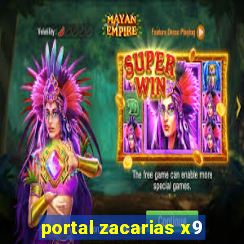 portal zacarias x9