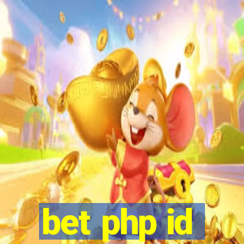 bet php id