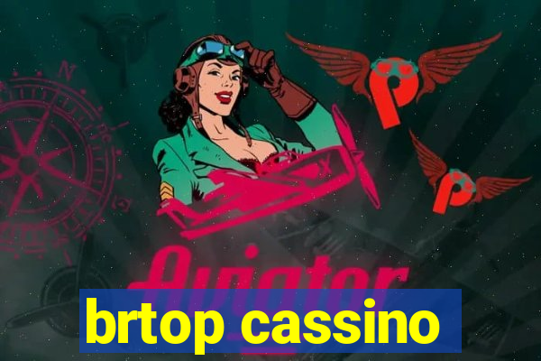 brtop cassino