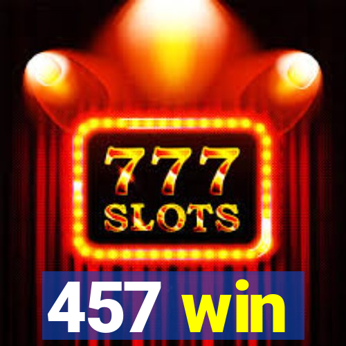 457 win