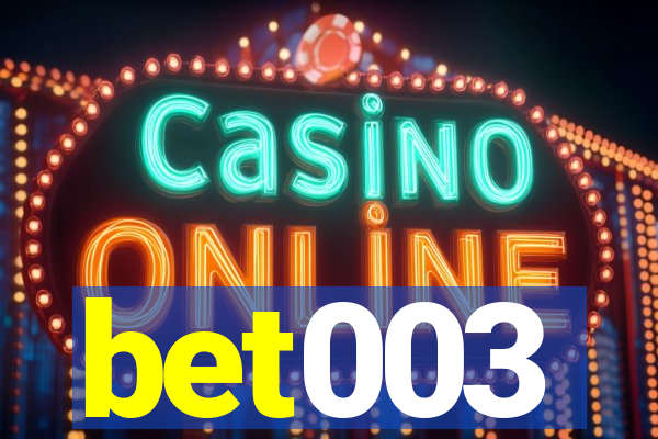 bet003