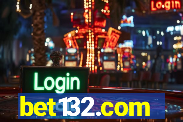 bet132.com