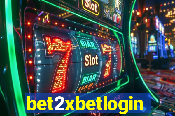 bet2xbetlogin