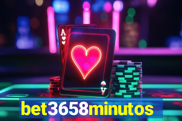 bet3658minutos