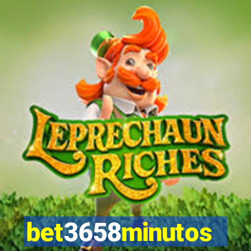 bet3658minutos