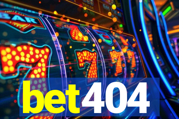 bet404