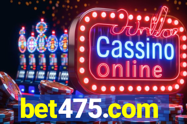 bet475.com