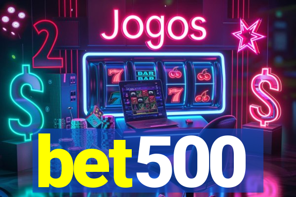 bet500