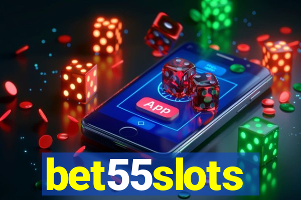 bet55slots