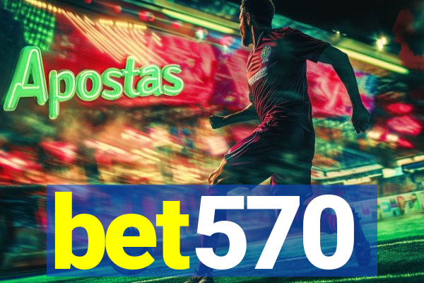 bet570