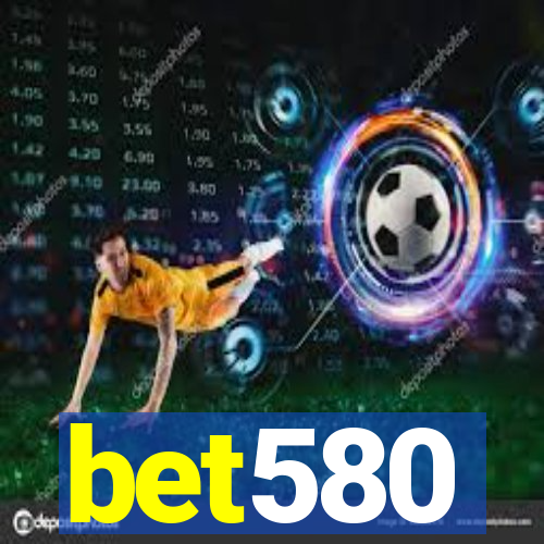 bet580