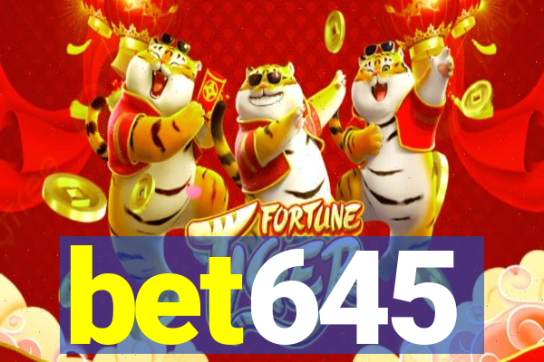 bet645