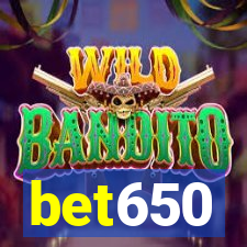 bet650