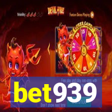 bet939