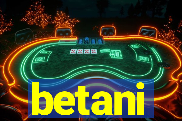 betani