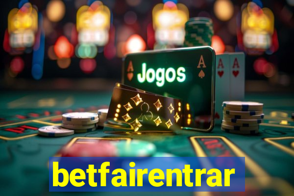 betfairentrar