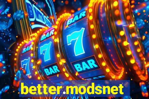 better.modsnet