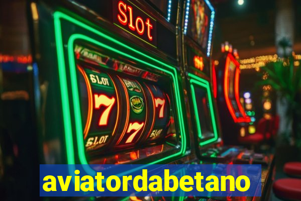 aviatordabetano