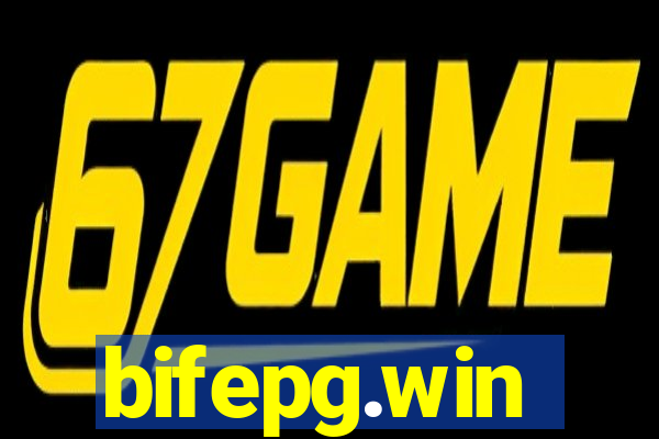 bifepg.win