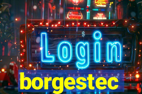 borgestec