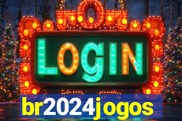 br2024jogos