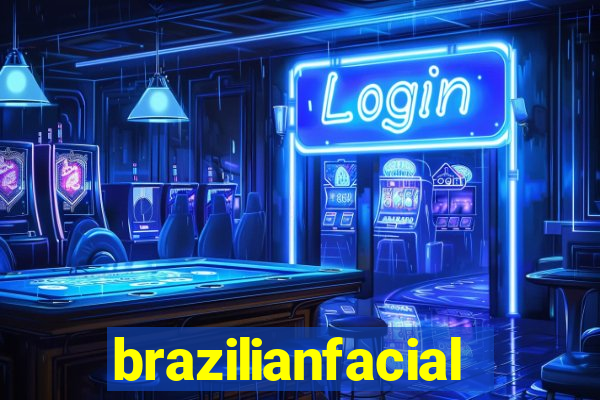 brazilianfacial