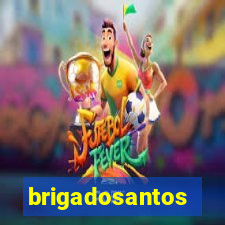 brigadosantos