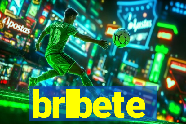 brlbete