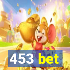 453 bet