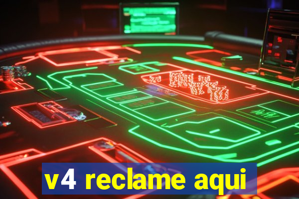 v4 reclame aqui