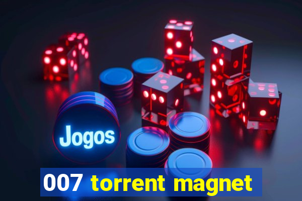 007 torrent magnet