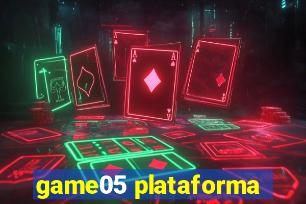 game05 plataforma