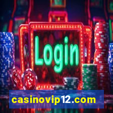 casinovip12.com