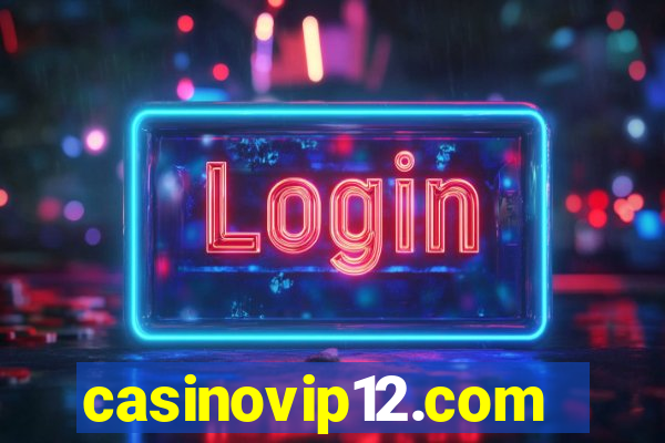 casinovip12.com