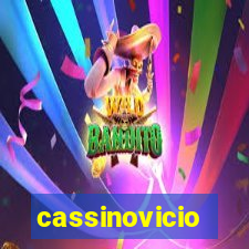 cassinovicio