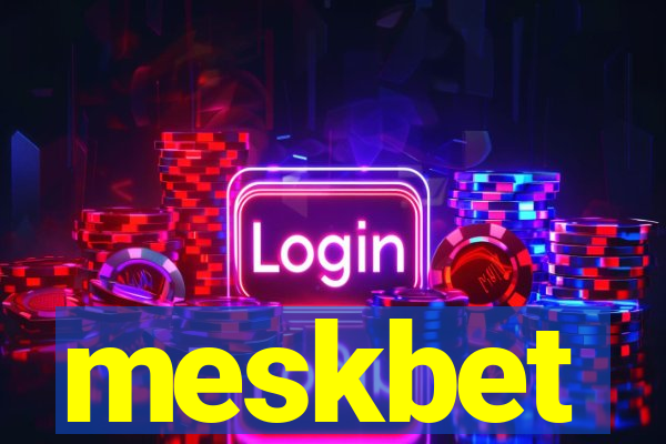 meskbet