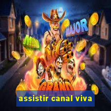 assistir canal viva