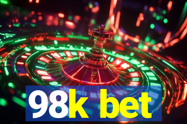 98k bet