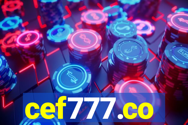 cef777.co