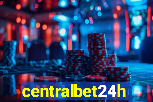 centralbet24h