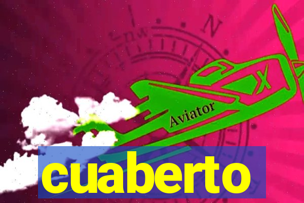 cuaberto