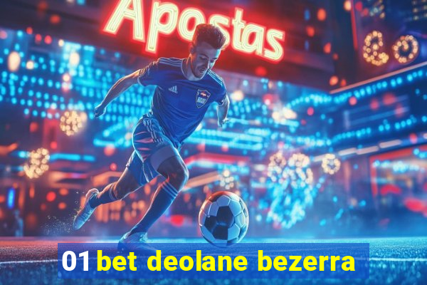 01 bet deolane bezerra