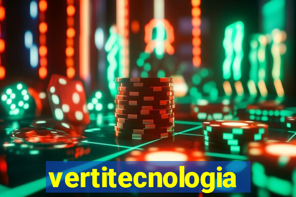 vertitecnologia