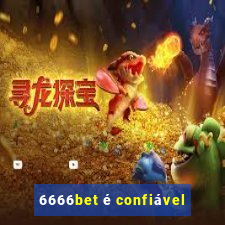 6666bet é confiável