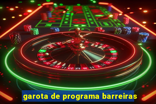 garota de programa barreiras