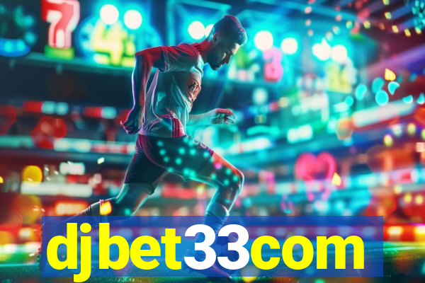 djbet33com