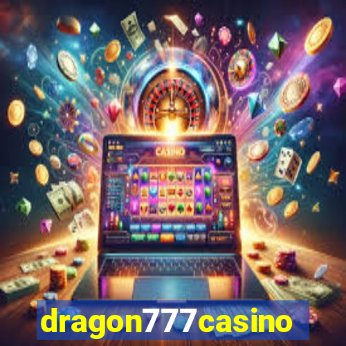 dragon777casino