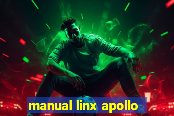 manual linx apollo