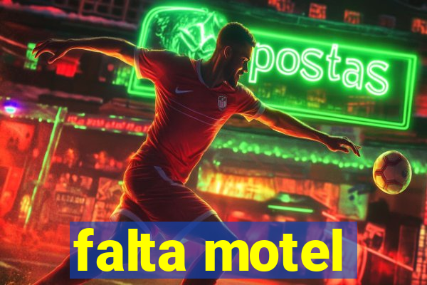 falta motel